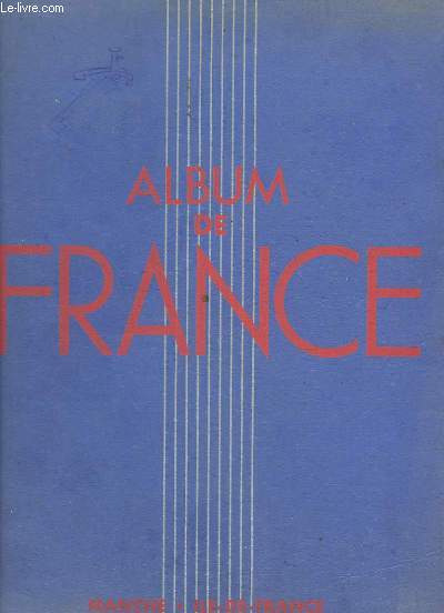 Album de France. Manche - le de France.