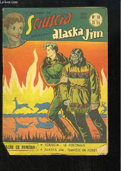 Le Journal de Sciuscia, N98 : Le Polonais - Alaska Jim : Tempte en fort.