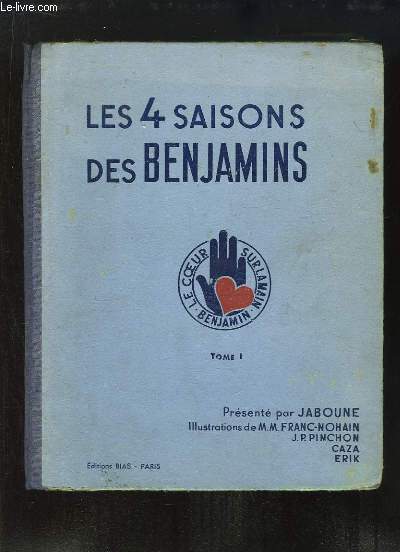Les 4 Saisons des Benjamins. TOME 1