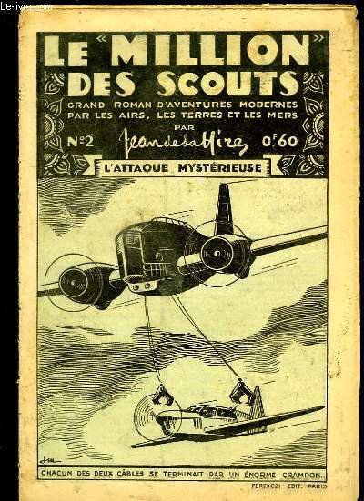 Le Million des Scouts N2 : L'attaque mystrieuse.