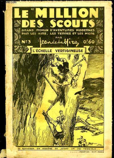 Le Million des Scouts N3 : L'chelle vertigineuse