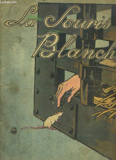La Souris Blanche.