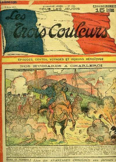 Les Trois Couleurs, N170 - 5e anne : Nos Hussards  Charleroi - Une hrone inconnue