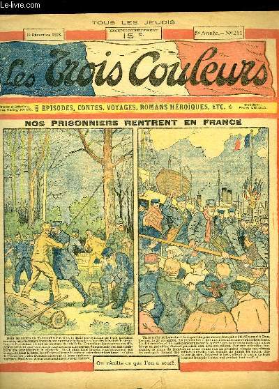 Les Trois Couleurs, N211 - 5e anne : Nos prisonniers rentrent en France - Le Gouffre Diabolique