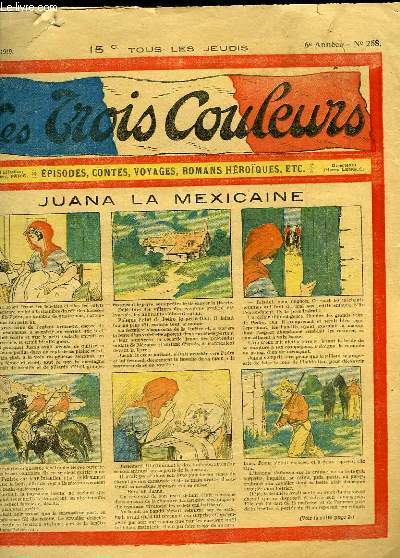 Les Trois Couleurs, N258 - 6e anne : Juana la Mexicaine - Le mystre clairci.