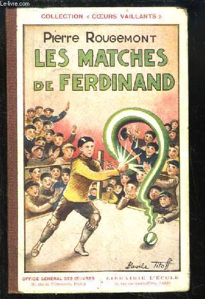 Les Matches de Ferdinand