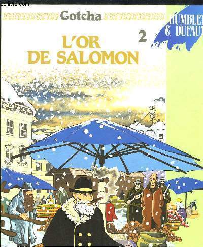 Gotcha n2 : L'Or de Salomon