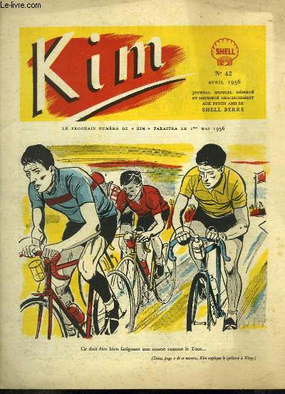 Kim N42 : Kim explique le cyclisme  Kimy, par BOULENGER et PYROL - Le garage de Kim, la Simca 24 S Mecano et l'Aronde 24 U Mecano