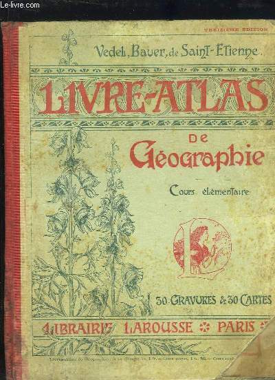 Livre-Atlas de Gographie. Cours lmentaire