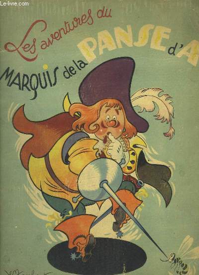 Le Marquis de la Panse d'A
