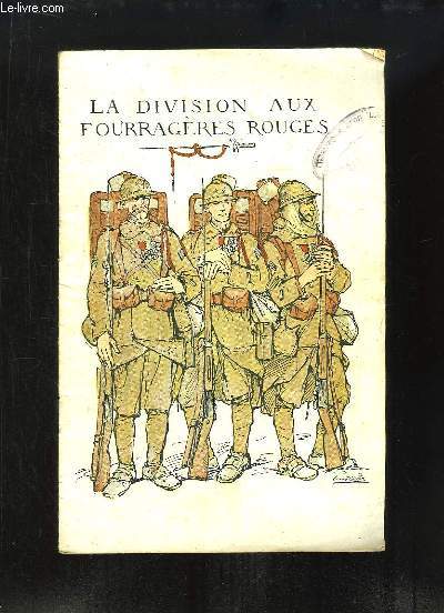 La Division aux Fourragres Rouges.