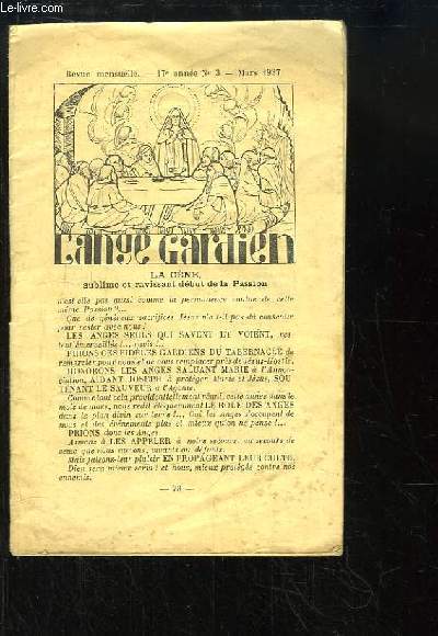 L'Ange Gardien N3, 47e anne : La Cne, sublime et ravissant dbut de la Passion