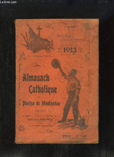 Almanach Catholique du Diocse de Montauban, 1913 (1re anne)