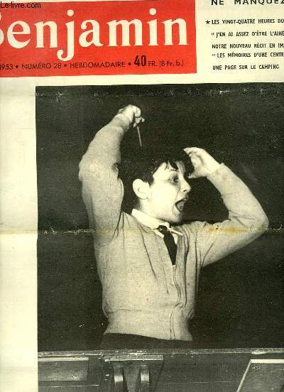Journal Benjamin N28 : Les 24 heures du Mans - Une page sur le camping - Alain Lombard ...