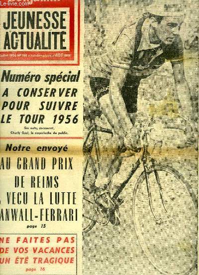 Benjamin, Jeunesse actualit - N188 : Numro spcial Tour de France - Les Aigles du Tertre Rouge mangent dans la Main de l'Homme -