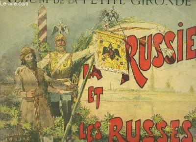 La Russie et les Russes, Album de Petite Gironde N