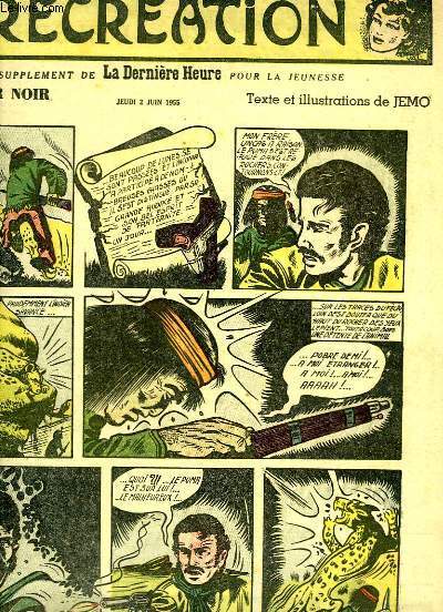 Rcration du 2 juin 1955 : L'lphant - Le Cavalier Noir, de JEMO - Les Aventures de Dick au Pays des Rves, par O'KEEFE et TRELL