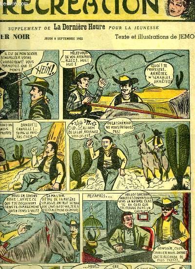 Rcration du 8 septembre 1955 : Le cryptogramme - Le Cavalier Noir, de JEMO - Les Aventures de Bill et Betty dans l'Antre du Cougar, par Thurlow Craig et Y. Brunnstrom