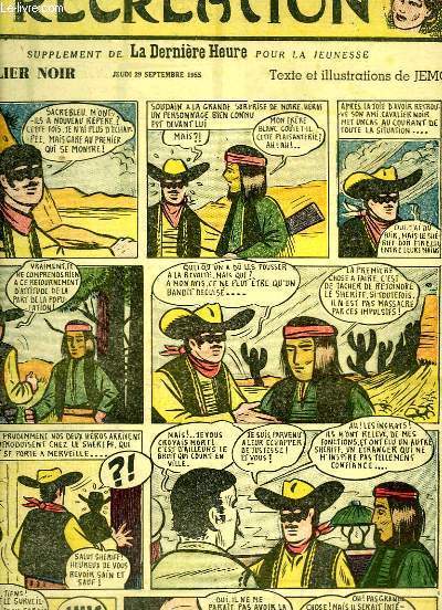 Rcration du 29 septembre 1955 : La petite voleuse - Le Maroc - Le Cavalier Noir, de JEMO - Les Aventures de Bill et Betty dans l'Antre du Cougar, par Thurlow Craig et Y. Brunnstrom