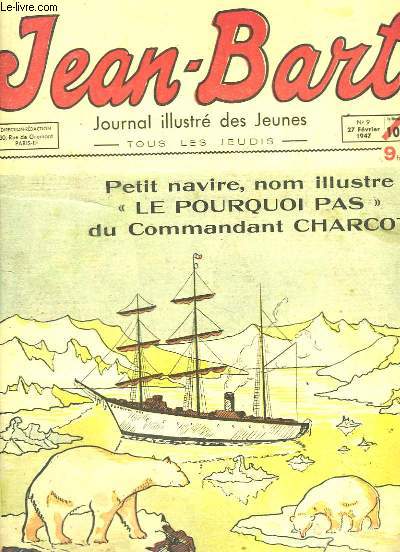 Jean-Bart, journal illustr des Jeunes N9 : Petit navire, nom illustre 