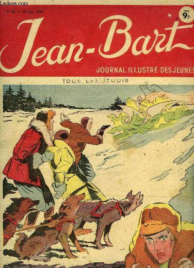 Jean-Bart, journal illustr des Jeunes N25 : Le marchand 'oiseaux - Le zoo sans cages - Coulisses de cirque ...