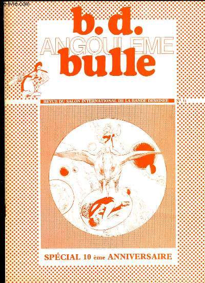 B.D. Bulle Angoulme, N11 : Spcial 10me Anniversaire