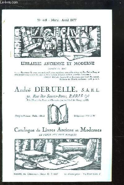 Catalogue de la Librairie Ancienne et Moderne Andr DERUELLE, N448