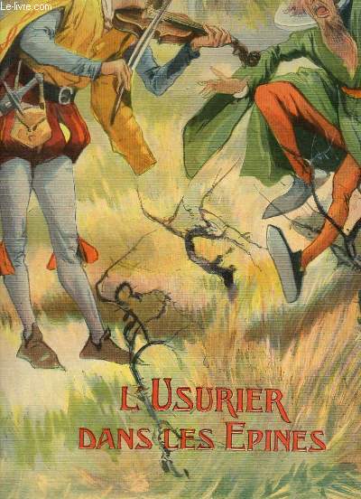 L'Usurier dans les Epines