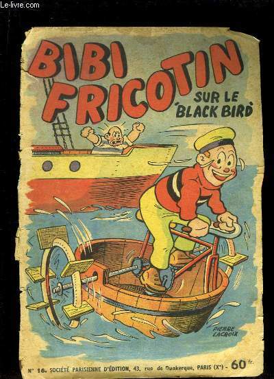 Les Nouvelles Aventures de Bibi Fricotin NXVI : Bibi Fricotin sur le 