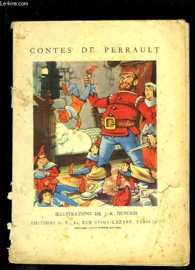 Contes de Perrault : Le Petit Chaperon Rouge - Le Petit Poucet -