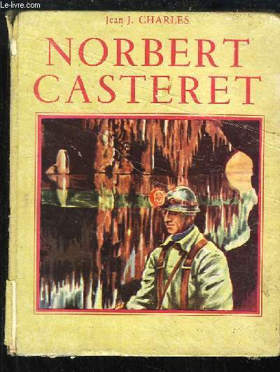 Norbert Casteret.