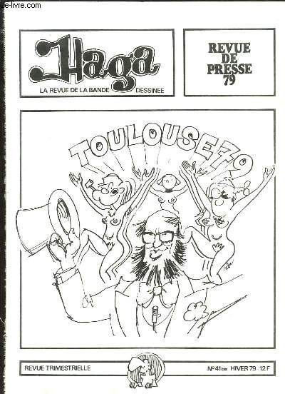 Haga, revue de la bande dessine N41 Bis : Revue de presse Toulouse 79
