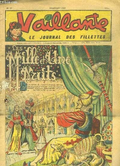 Vaillante, le journal des fillettes N27 : Les Mille et Une Nuits - La roche de Tombelaine - Du temps o les anciens se battaient dans les Arnes ...