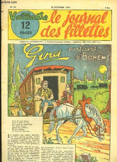 Vaillante, le journal des fillettes N39 : Gina, enfant de Bohme - Quand les Conquistadores civilisaient l'Amrique - Les Mille et Une Nuits ...