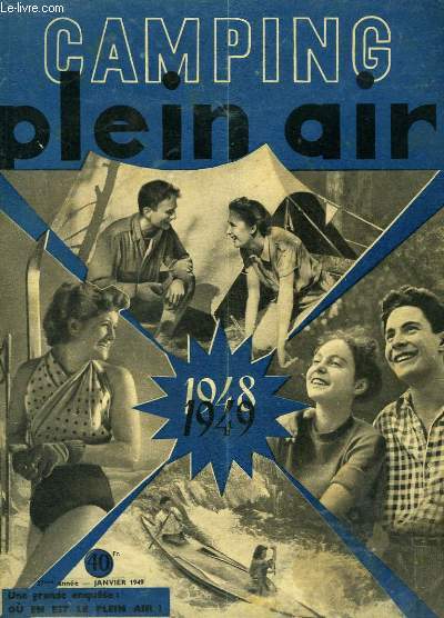 Camping Plein Air de Janvier 1949 - 27e anne : Rveillon - J'ai camp en Espagne - Des caravanes au Gronland ...