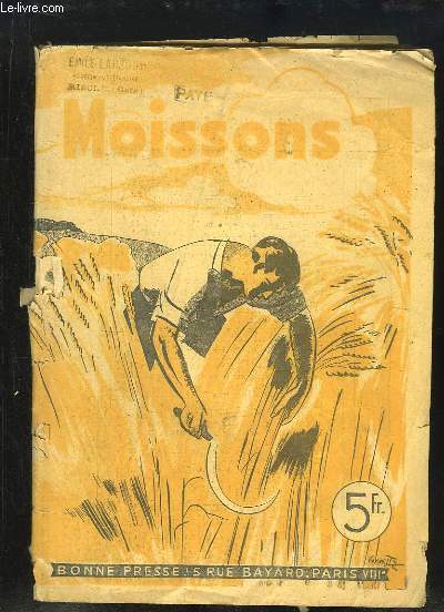 Moissons. Le Culte franais de l'Eucharistie, par VLOBERG - L'heure des caractres, par Paul MARC - La Flandre vue de Cassel, par MABILLE ...