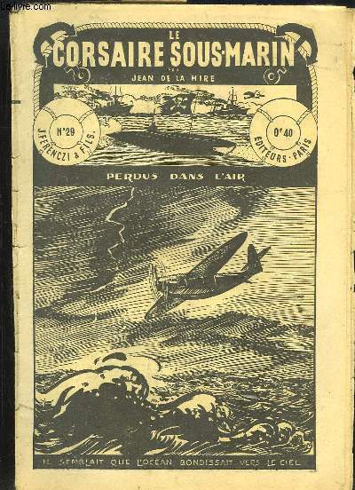 Le Corsaire Sous-Marin N29 : Perdus dans l'air.