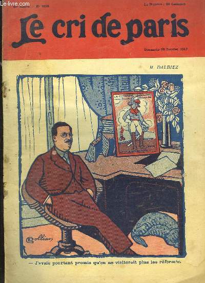 Le Cri de Paris N1035 - 21e anne : M. Dalbiez, par COLLIAN
