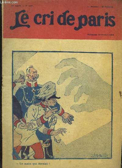 Le Cri de Paris N1124 - 22e anne : La main qui trent ! par Ren REB.