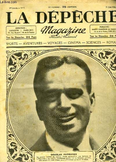 La Dpche Magazine N7 - 1re anne : Douglas FAIRBANKS - Les Orphelins de la Brousse - 