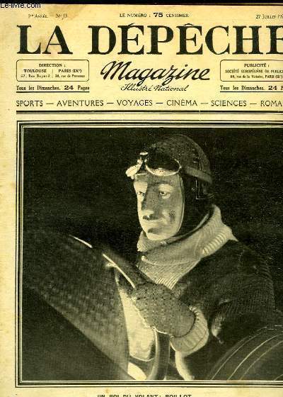 La Dpche Magazine N13 - 1re anne : Le Soleil, notre Pre - Les Exploits sportifs de Lord Byron - Le Colibri, vivante pierrerie - En Course, par BOILLOT - Les vtements dernier cri ...