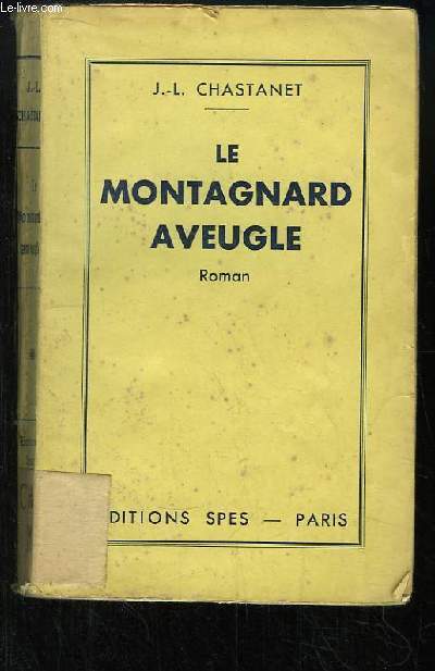 Le Montagnard Aveugle