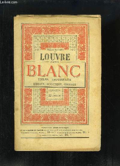 Catalogue de Blanc, Toiles, Trousseaux, Rideaux, Bonneterie, Chemises. Exposition du 22 janvier.
