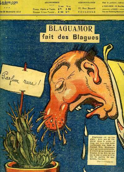 La Dpche, supplment illustr N47 - 13me anne : Blaguamor fait des blagues, par HAYE - Foulot-Ballot voyage aux Indes, par NADAL - L'Homme Bleu par THOMEN ...