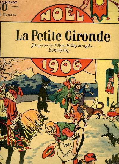 La Petite Gironde, Nol 1906