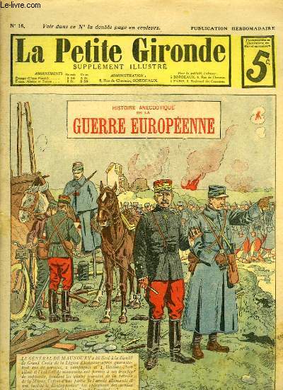 La Dpche, supplment illustr N16 : Le Gnral de Maunoury - Un Jeune Hros - Catastrophe vite par le courage d'un soldat ...