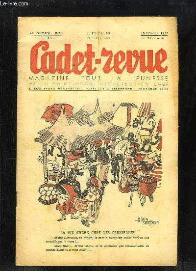 Cadet-Revue N100 - 5me anne : La Vie chre chez les Cannibales - Chez la Voyante - Les Cadets de l'Air - Les signes secrets des Chemineaux ...
