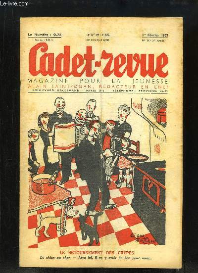 Cadet-Revue N147 - 7me anne : Le retournement des crpes - La position de descente  ski - Le facteur sonne toujours 2 fois, petite incursion dans le domaine postal - La Tlvision, par PICHON - Monsieur Poche fait des crpes ...