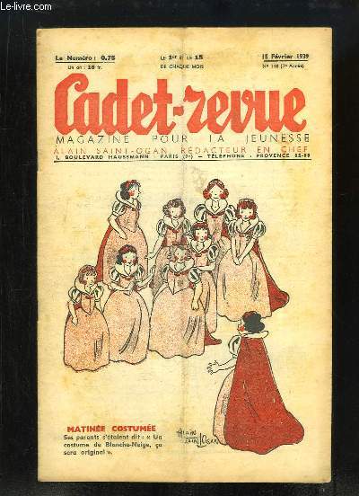 Cadet-Revue N149 - 7me anne : Matine Costume - Un voyage  travers les toiles - Olives et Oliviers, par FAREL - Monsieur Poche est un vrai lion ...
