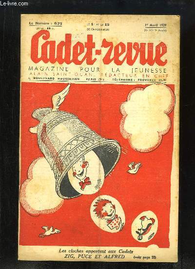 Cadet-Revue N151 - 7me anne : La Tour Eiffel a 50 ans, par Claude VALLETTE - L'escrime d'hier et d'aujourd'hui, par LESIEUX - Jacques Amyot (1513 - 1593) - Monsieur Poche part pour Marseille ...